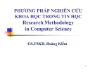 Bài giảng Phương pháp nghiên cứu khoa học trong tin học GS.TSKH. Hoàng Kiếm