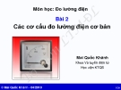 Bài giảng Đo lường điện: Bài 2 - Mai Quốc Khánh