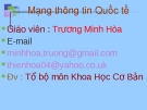 Bài giảng Mạng thông tin quốc tế Chương 1: GV. Trương Minh Hòa (Mới nhất)