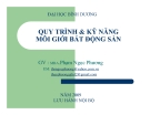 Bài giảng Quy trình và kỹ năng môi giới bất động sản - GV. Phạm Ngọc Phương