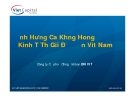 Khủng hoảng kinh tế thế giới ảnh hưởng đến Việt Nam như thế nào?