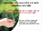 Tìm hiểu công nghệ xử lý nước cấp từ nước ngầm cho Cty CP Thúy Đạt: Bài thuyết trình chi tiết