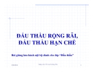 Bài giảng Đấu thầu rộng rãi, đấu thầu hạn chế của TS. Lưu Trường Văn
