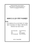 Tác động của Luật Đầu tư 2005 đến Đầu tư Trực tiếp Nước ngoài (FDI) tại Việt Nam: Khóa luận tốt nghiệp