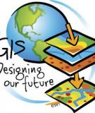 Bài giảng Bản đồ học và Hệ thống thông tin địa lý (GIS): Phần 1 - MSc. Nguyễn Trung Hiếu