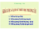 Bài giảng Lịch sử triết học: Chương 3 (Tóm tắt, Chi tiết)