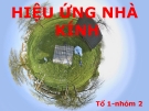 Bài thuyết trình Môi trường: Hiệu ứng nhà kính