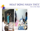 Bài giảng Hoạt động nhận thức ThS. Lê Huy Thành