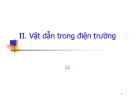 Điện học: Bài giảng Vật dẫn trong điện trường - Chương II