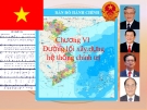 Đường lối xây dựng hệ thống chính trị: Bài giảng Hệ thống chính trị Chương 6