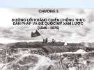 Đường lối kháng chiến chống Pháp, chống Mỹ (1945-1975): Bài giảng Đường lối cách mạng Việt Nam - Chương 3