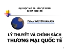 Bài giảng Lý thuyết và Chính sách Thương mại Quốc tế: Chương 1 - TS. Nguyễn Văn Sơn