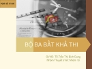 Thuyết trình kinh tế vĩ mô: Bộ ba bất khả thi - Phân tích chuyên sâu
