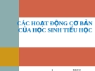 Bài giảng Tâm lý học trẻ em 4: Tổng hợp kiến thức [Năm]