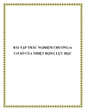 Bài tập trắc nghiệm Vật lý 10 chương 6: Cơ sở của nhiệt động lực học (có đáp án)