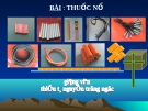Bài giảng Thuốc nổ: GV. Nguyễn Ngọc Trọng (Chuẩn nhất)