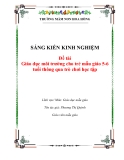 Giáo dục môi trường cho trẻ mẫu giáo 5-6 tuổi: Sáng kiến kinh nghiệm thông qua trò chơi học tập