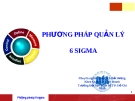 Thuyết trình: Phương pháp quản lý 6 sigma