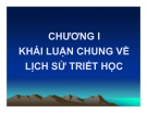 Bài giảng Triết học: Tổng hợp kiến thức môn Triết học