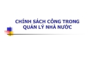 Bài giảng Chính sách công trong quản lý nhà nước [mới nhất]