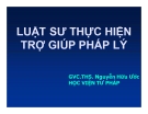 Bài giảng Luật sư thực hiện trợ giúp pháp lý - ThS. Nguyễn Hữu Ước