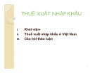 Bài giảng Tổng quan thuế - Chương 2: Thuế xuất nhập khẩu