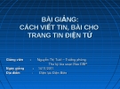 Cách viết tin, bài cho trang tin điện tử: Bài giảng Nguyễn Thị Tươi