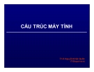 Bài giảng Cấu trúc máy tính chương 2: ThS. Nguyễn Khắc Quốc (chi tiết)