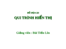 Bài giảng Đồ họa 2D: Quy trình hiển thị chuẩn - Bùi Tiến Lên