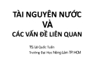 Bài giảng Tài nguyên nước: Chương 2 - TS. Lê Quốc Tuấn