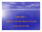Bài giảng Kế toán quản trị - Chương 1