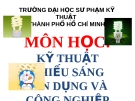 Báo cáo Kỹ thuật chiếu sáng dân dụng và công nghiệp: Đèn huỳnh quang và đèn compact