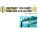 Bài giảng Sự phát tán chất thải vào khí quyển của Huỳnh Ngọc Anh Tuấn