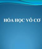 Bài giảng Hóa học vô cơ [chuẩn nhất]