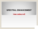Chuyển đổi ảnh Địa tin học: Bài giảng tăng cường phổ (mới nhất)