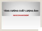 Bài giảng Địa tin học: Tăng cường chất lượng ảnh hiệu quả