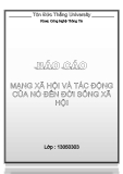 Báo cáo: Mạng xã hội và tác động của nó đến đời sống xã hội