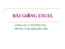 Bài giảng Excel - Lê Thị Minh Thùy