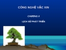 Công nghệ Vắc xin: Bài giảng Chương 2 (Mới nhất)