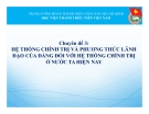 Hệ thống chính trị và phương thức lãnh đạo của Đảng: Chuyên đề 3 về hệ thống chính trị ở nước ta hiện nay