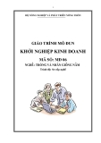 Giáo trình Khởi nghiệp kinh doanh MĐ06: Trồng và nhân giống nấm [Chuẩn nhất]