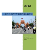 Kỹ thuật viết phóng sự chuẩn nhất