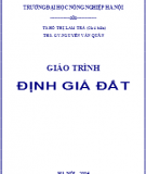 Giáo trình Định giá đất (Phần 2) - ĐH Nông nghiệp Hà Nội: Kinh nghiệm, hướng dẫn chi tiết