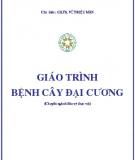 Giáo trình Bệnh cây đại cương: Phần 1 - GS.TS. Vũ Triệu Mân