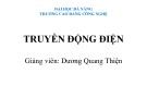 Bài giảng Truyền động điện: Chương 1 - Dương Quang Thiện