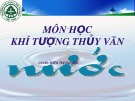 Bài thuyết trình Khí tượng thủy văn: Ảnh hưởng của chế độ nước tới thực vật