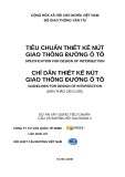 Tiêu chuẩn thiết kế nút giao thông đường ôtô (bản dự thảo): Mới nhất