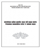 Giáo trình Hướng Dẫn Quốc Gia về Đạo Đức Trong Nghiên Cứu Y Sinh Học: PGS. Lê Thị Luyến, TS. Nguyễn Ngô Quang - Phần 1