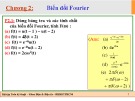 Bài tập Toán kỹ thuật Biến đổi Fourier: Chương 2 (ĐH Bách Khoa TP.HCM)