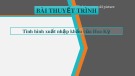 Tình hình xuất nhập khẩu Hoa Kỳ: Bài thuyết trình [Năm]